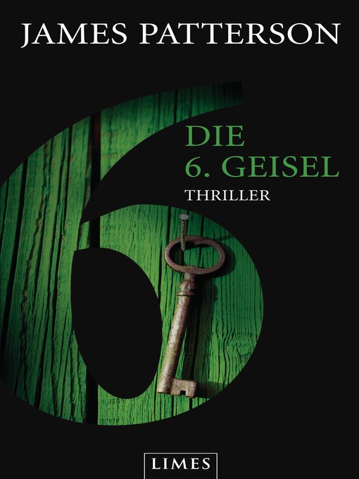 Title details for Die 6. Geisel by James Patterson - Available